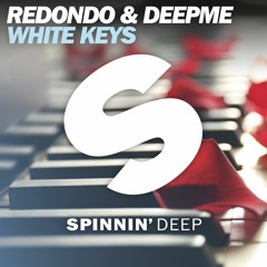 Redondo & DeepMe - White Keys [OUT NOW]