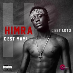 HIMRA C'EST MAMI C'EST LOTO