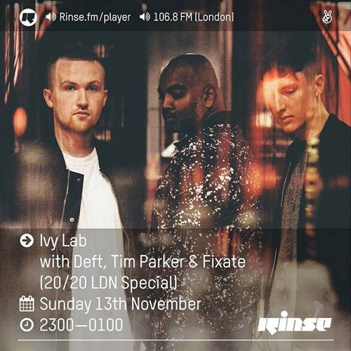 20/20 LDN Takeover - Rinse FM - Deft Mix - 13.11.2016