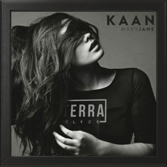 K.A.A.N. - Mary Jane (TERRA BLVCK Flip)