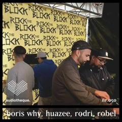 audiotheque.050 - BORIS WHY, HUAZEE, RODRI, ROBEL