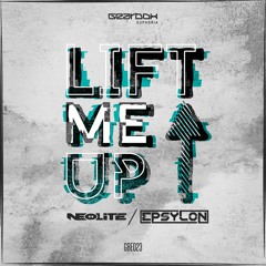 GBE023. Neolite & Epsylon - Lift Me Up [OUT NOW]