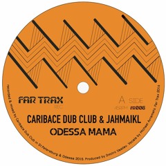 Caribace & JahMaikl - ODESSA MAMA