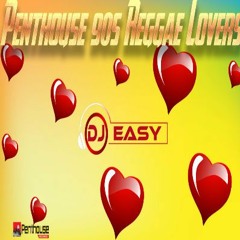 Penthouse Best Of 90s Reggae Lovers Mix By Djeasy