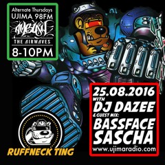 The Ruffneck Ting Take Over With Dazee and Guest Bassface Sascha
