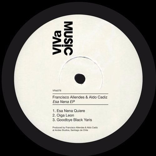 Aldo Cadiz And Francisco Allendes - Esa Nena Quiere (Original Mix)[TechnoMusic]