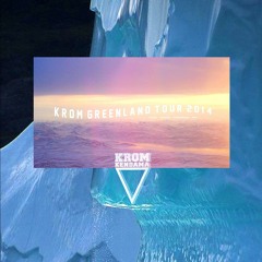 KROM Greenland Tour SOUNDTRACK