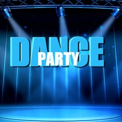 Dance Party ( with a video clip )