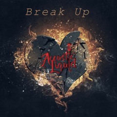 Break Up