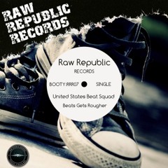 Beat Gets Rougher (number one on Beatport Breaks must listen)