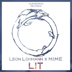 Leon Lohmann x M.I.M.E - Lit
