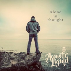Alone In Thought
