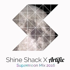 Shine Shack X Artific - Supermoon Mix
