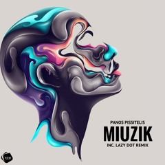 KDR065 : Panos Pissitelis - Miuzik (Original Mix)