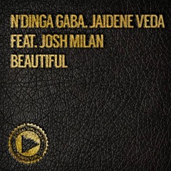 GDP019 : N'Dinga Gaba and Jaidene Veda feat Josh Milan - Beautiful (Doug Gomez Merecumbe Soul Remix)