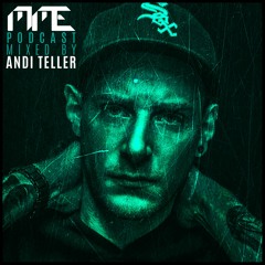 MME Podcast Vol. 5 - Andi Teller