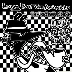 The Brown Noise  - Ring Ding Raw