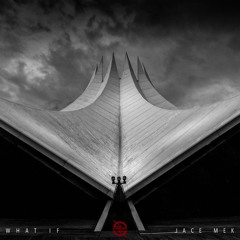 Jace Mek - What If