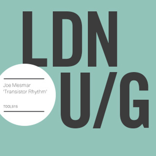Joe Mesmar - Transistor Rhythm (Original Mix) [Toolroom]