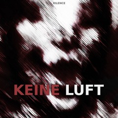 Keine Luft x FORXST (official Video in description)