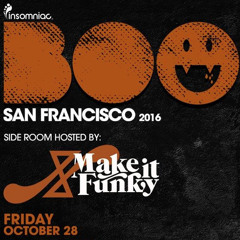 Emanate Live DJ Mix From Insomniac's BooSF (MakeItFunky Stage)