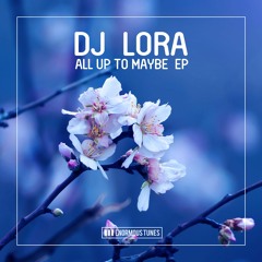 DJ Lora & MKM Feat. Kwedjatey – All Up To Maybe  (Calippo Radio Mix)