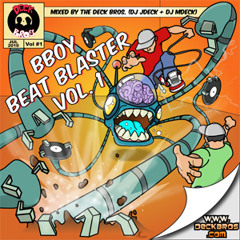 Bboy Beat Blaster Vol. 1 (Mdeck part) 2010