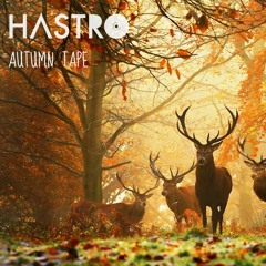 HASTRO AUTUMN 2016 / LE CARNET MUSICAL #2