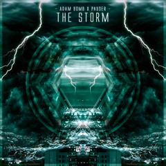 Adam Bomb & Pauser - The Storm