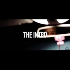 The Intro [Prod. By Tha Fool]