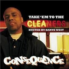 Consequence - Take It As A Loss Ft. Kanye W - Take Em To The
