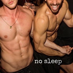 no sleep