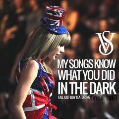 My Songs Know What You Did In The Dark (Live at the Victoria's Secret Fashion Show)
