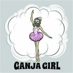 Ganja Girl