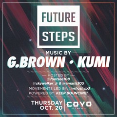 G.Brown Live at Future Steps - 10/20/16