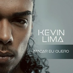 Kevin Lima - Atacar eu quero [Prod. Fleep Beatz]