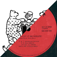 Mike Dunn - So Let It Be Houze! (The 2 Bears 'Bear Hug' Club Edit)