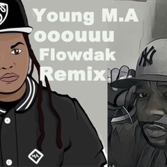 Ga Ga Ga OooUuu (Flowdak Remix)