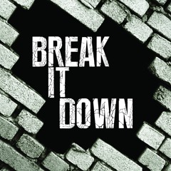 Break It Down