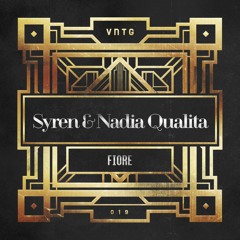 Syren & Nadia Qualita - Fiore (Official HQ Preview)