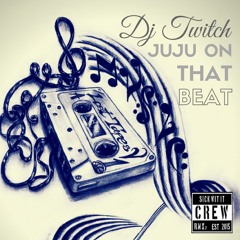 Juju On That Beat (Dj Twitch Island Reggae Remix)