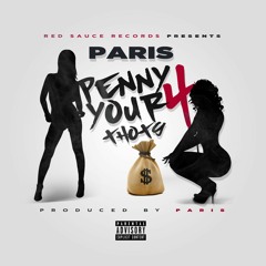 Penny 4 Your Thots (Prod. by Paris)