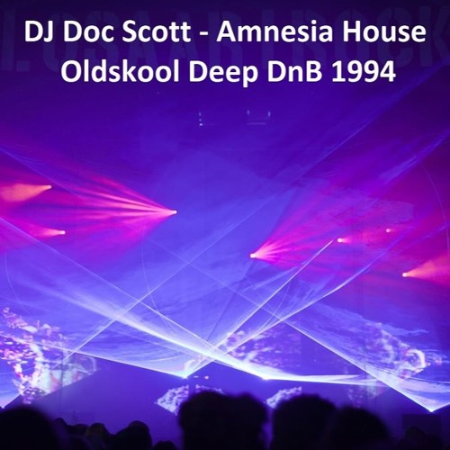DJ Doc Scott - Amnesia House 1994 Oldskool deep dnb 60m