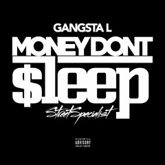 Money Dont Sleep