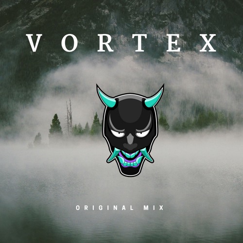YOKAII - VORTEX (Original Mix)
