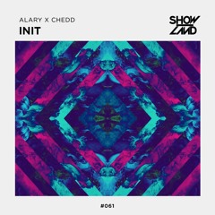 ALARY X CHEDD - INIT [OUT NOW]