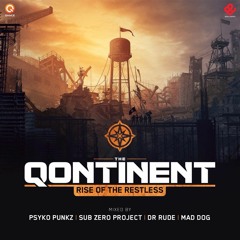 Dark - E - The Qontinent - Rise Of The Restless The Archive - Freestyle