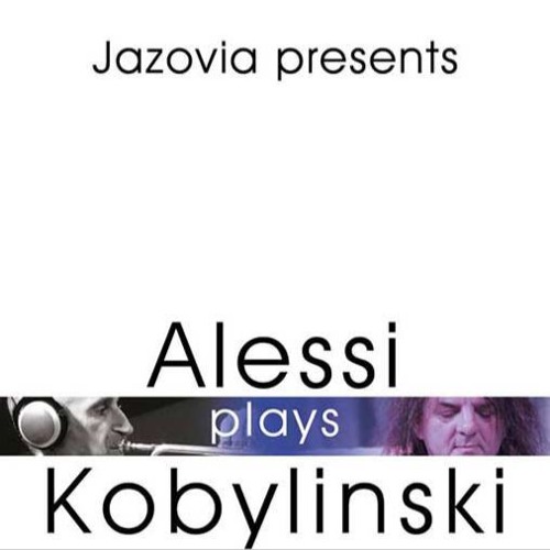 Alessi plays Kobylinski