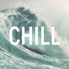 chill