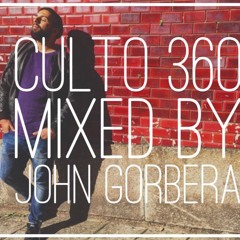 John Gorbera - CULTO360 - Nº3